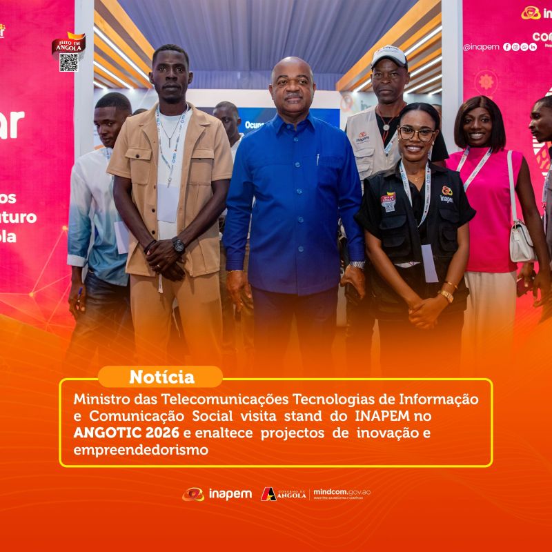 ANGOTIC 2026 — Angola ICT Forum. Institutional visit to the INAPEM stand.